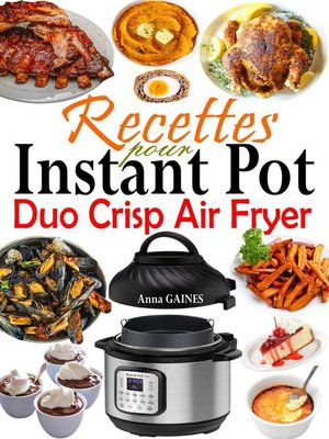 cover image of Recettes Instant Pot Duo Crisp Air Fryer